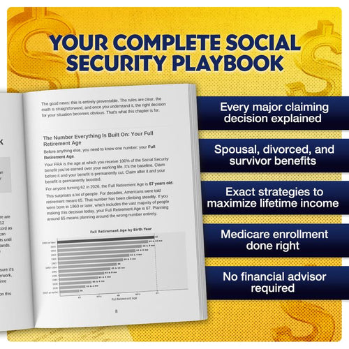 The Social Security Playbook: How to Avoid Costly Mistakes, Navigate Medicare, and Maximize Your Retirement Benefits